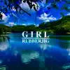 RUBBERJIG - GIRL